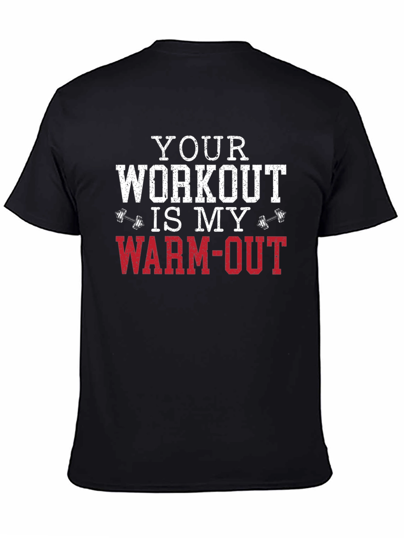 Workout Humor T-Shirt: Warm-Out Design