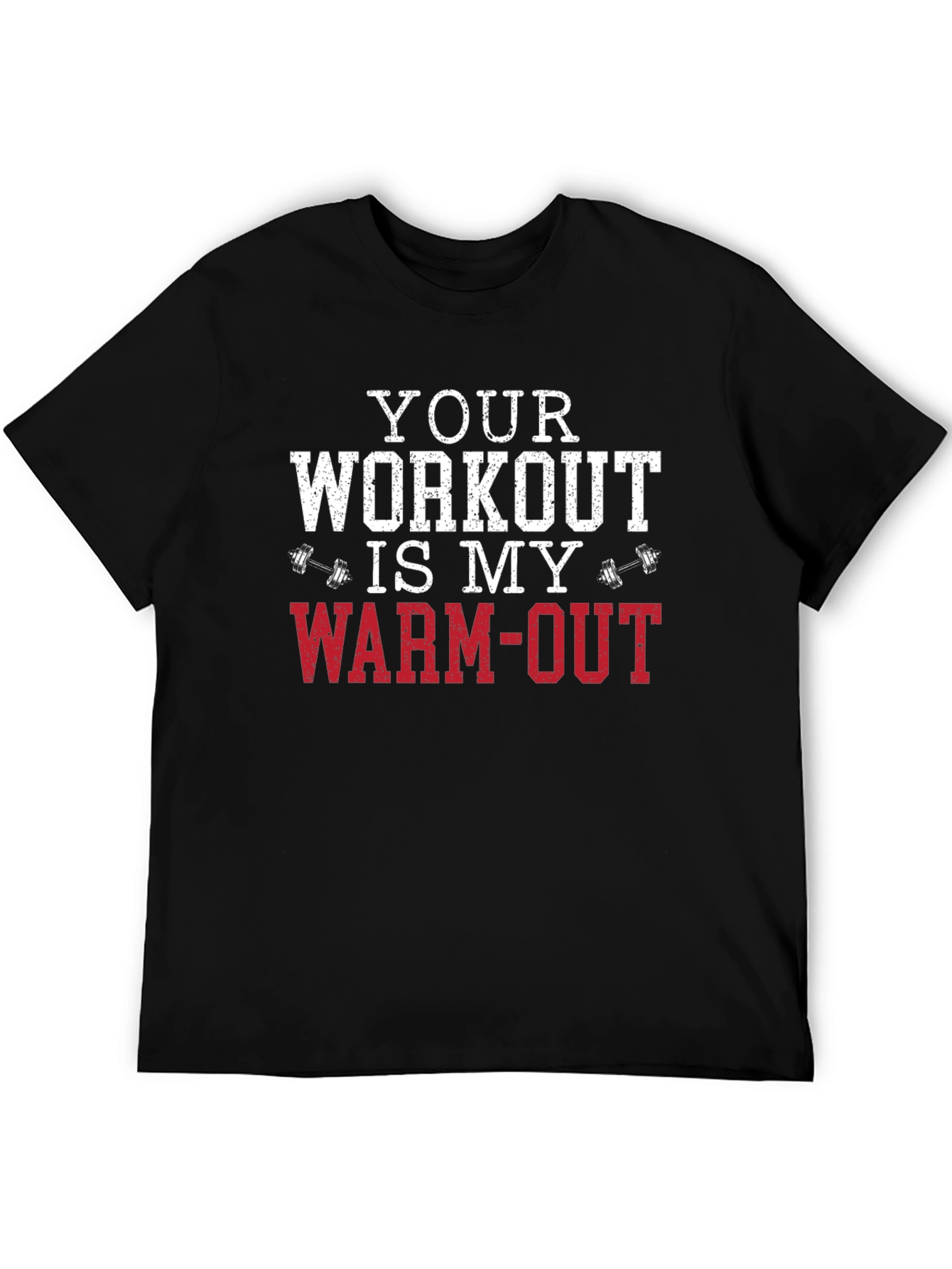 Workout Humor T-Shirt: Warm-Out Design