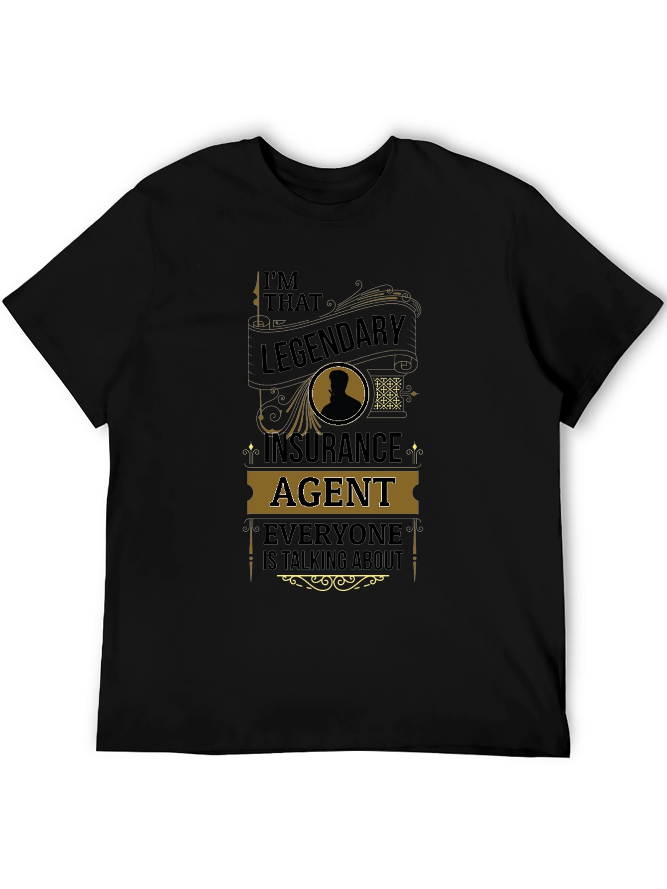 Legendary Insurance Agent T-Shirt
