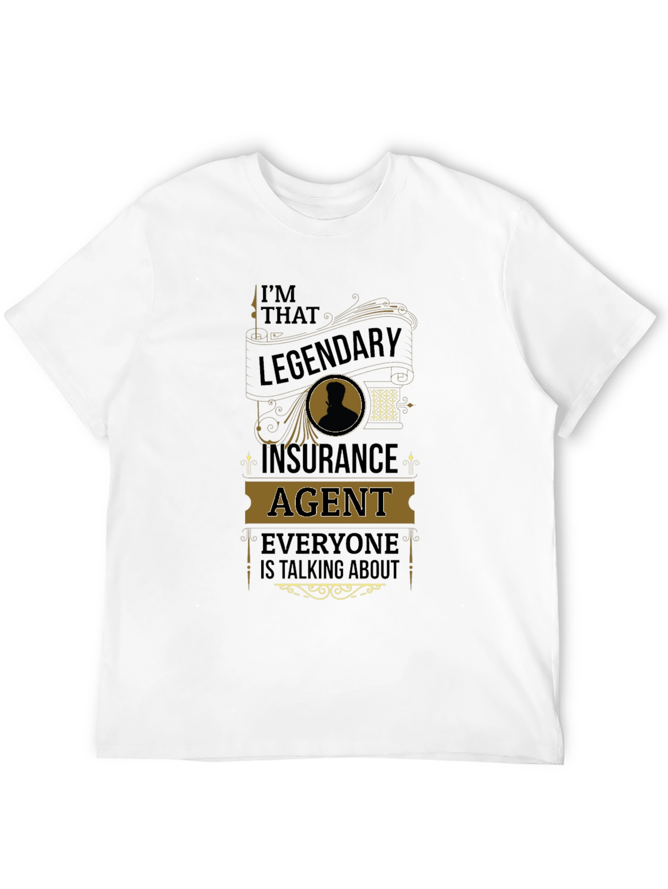 Legendary Insurance Agent T-Shirt