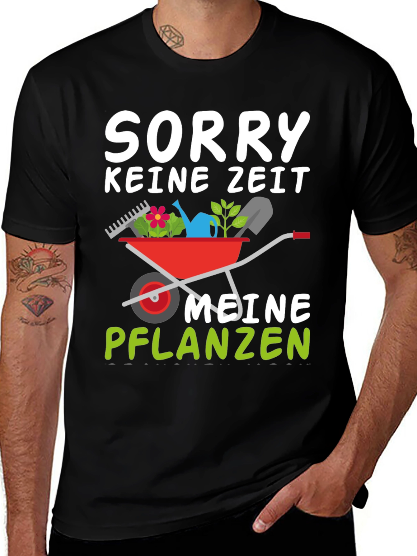 Gardening T-Shirt: Sorry No Time My Plants