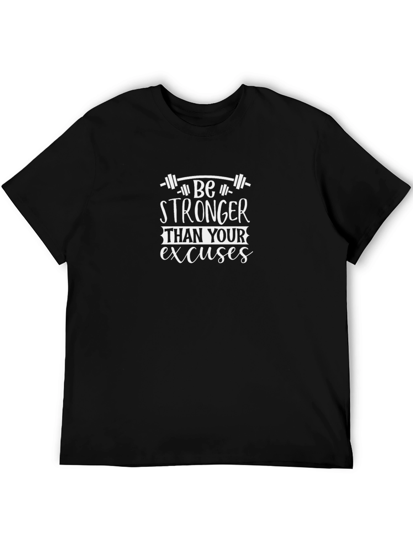 Motivational Gym Shirt: Be Stronger Than Excuses - Black