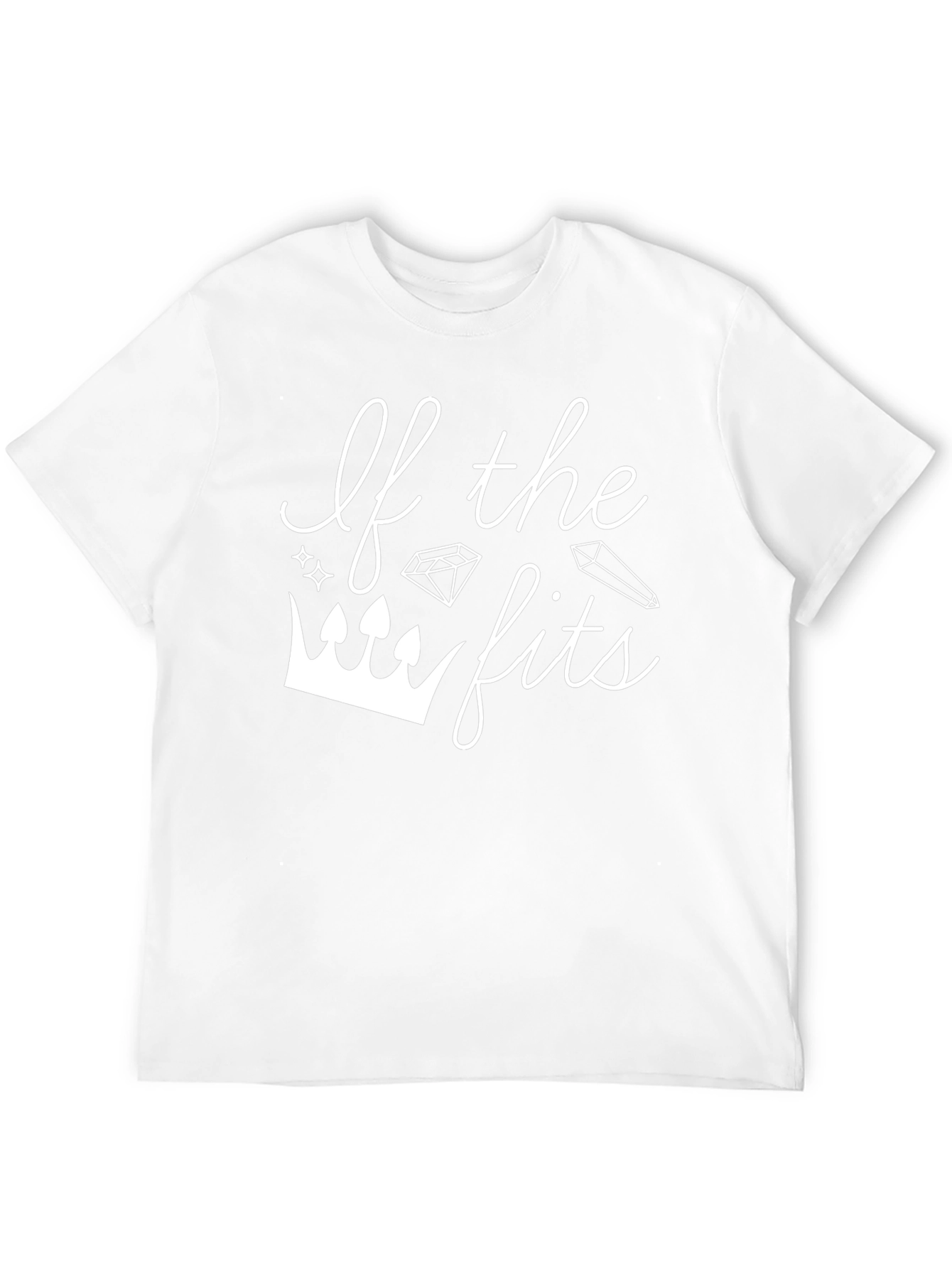 If the Crown Fits T-Shirt - Stylish Graphic Tee