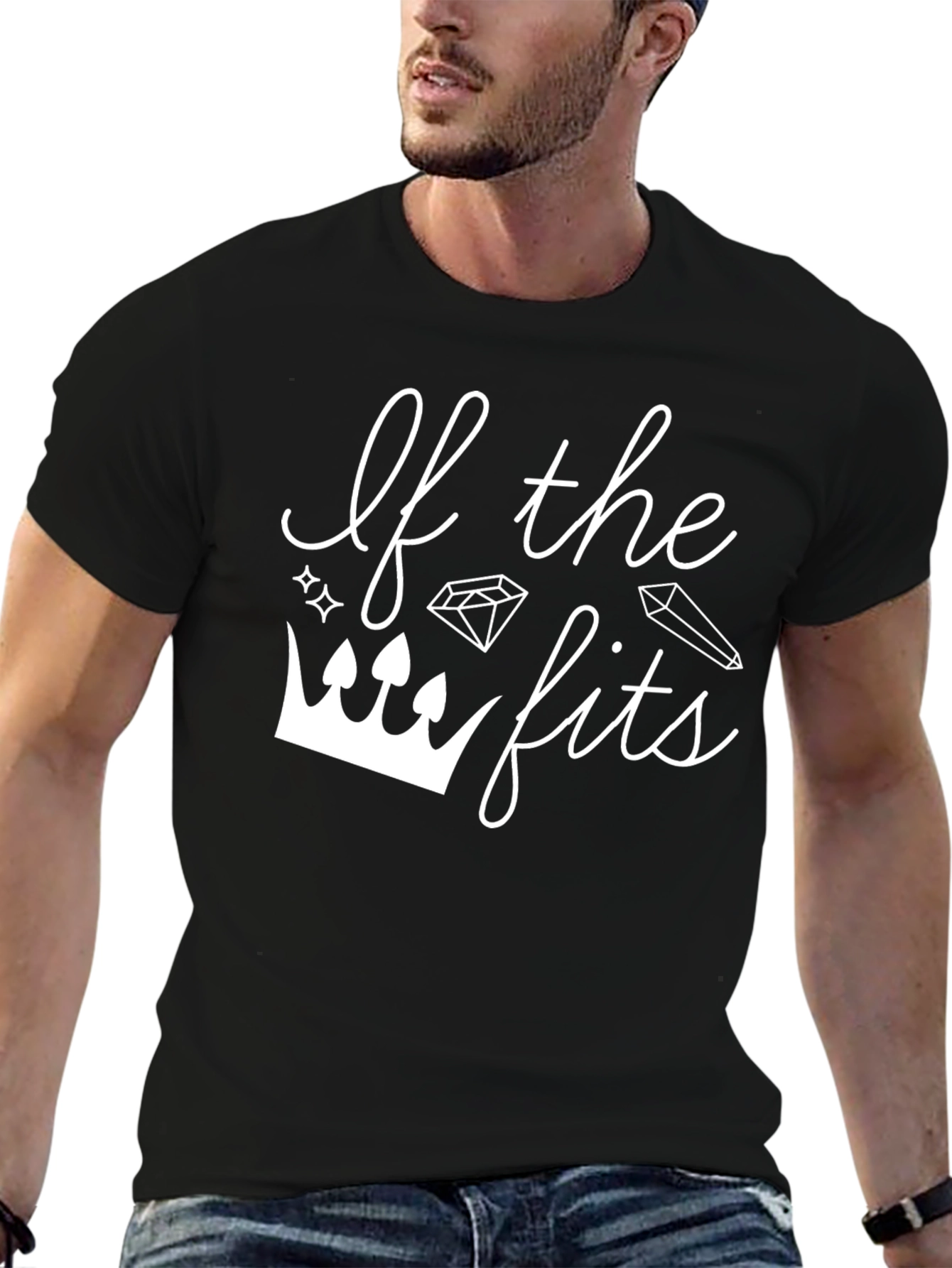 If the Crown Fits T-Shirt - Stylish Graphic Tee