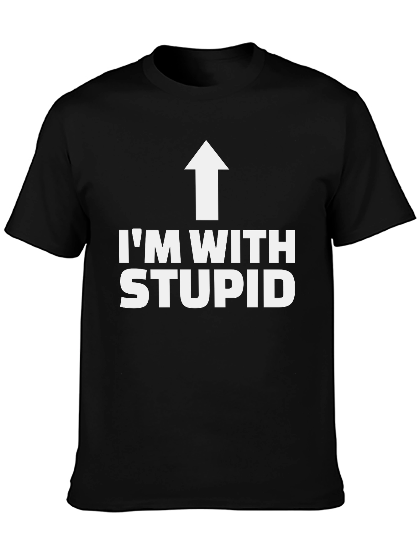 Im With Stupid T-Shirt - Novelty Graphic Tee