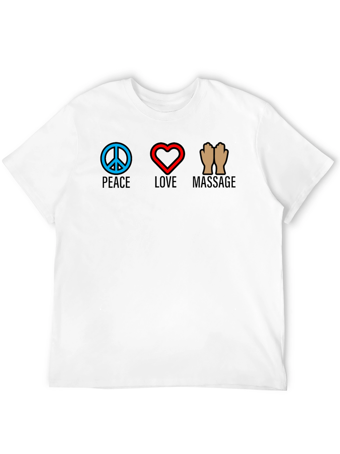 Peace Love Massage T-Shirt - Relax & Rejuvenate