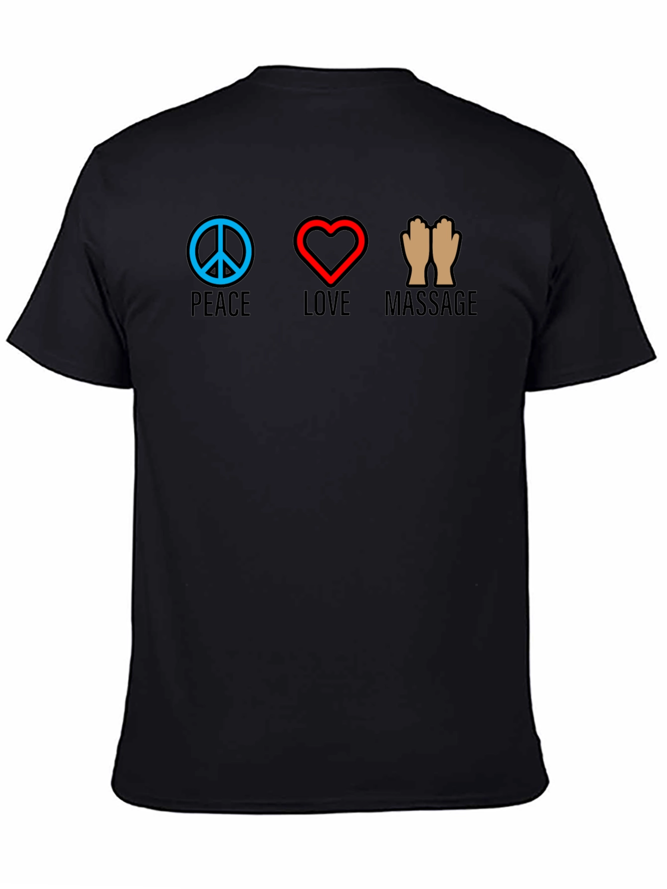 Peace Love Massage T-Shirt - Relax & Rejuvenate