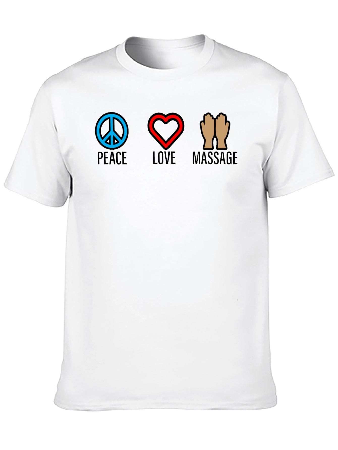 Peace Love Massage T-Shirt - Relax & Rejuvenate
