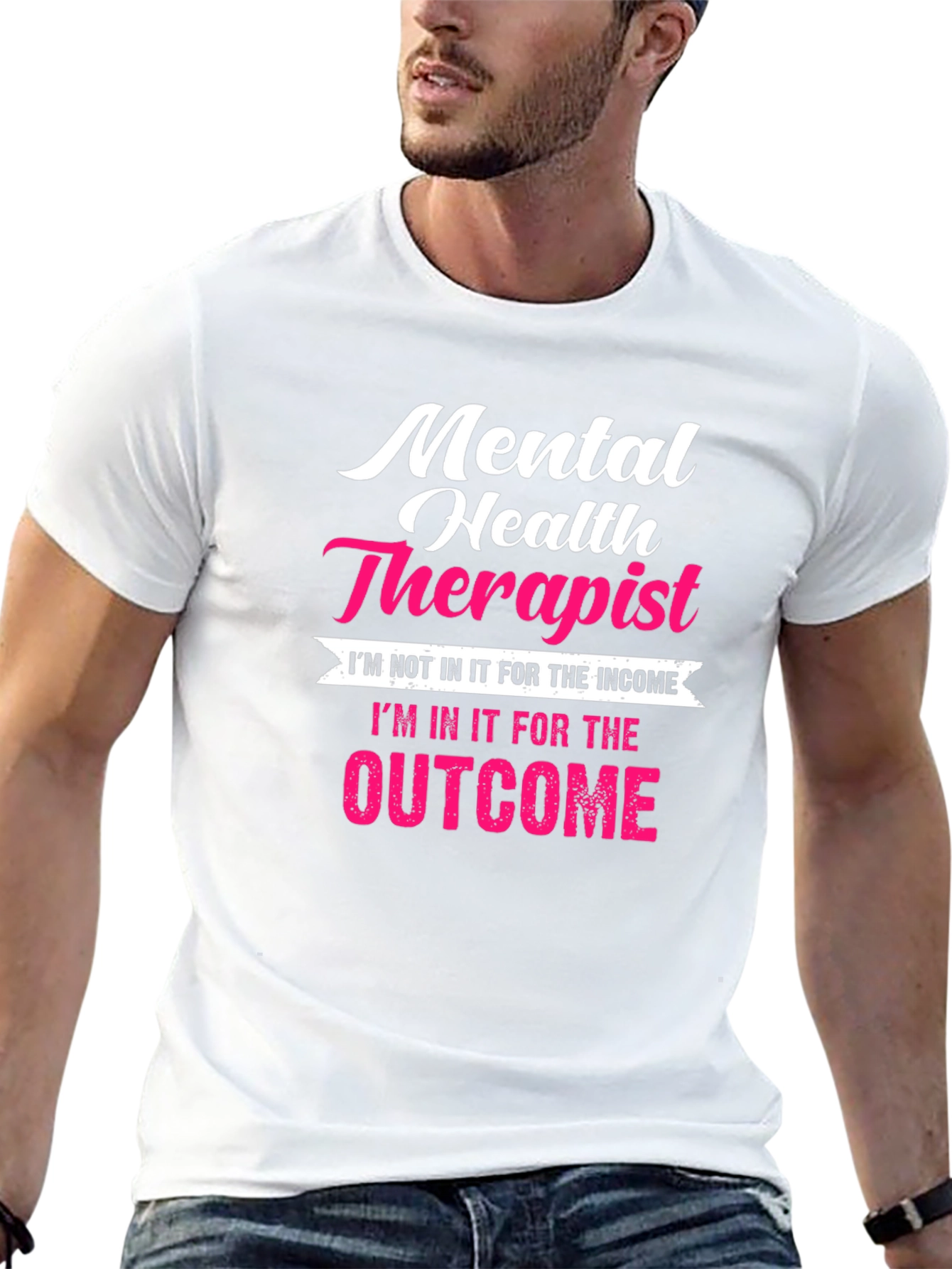 Mental Health Therapist T-Shirt - Outcome Focused