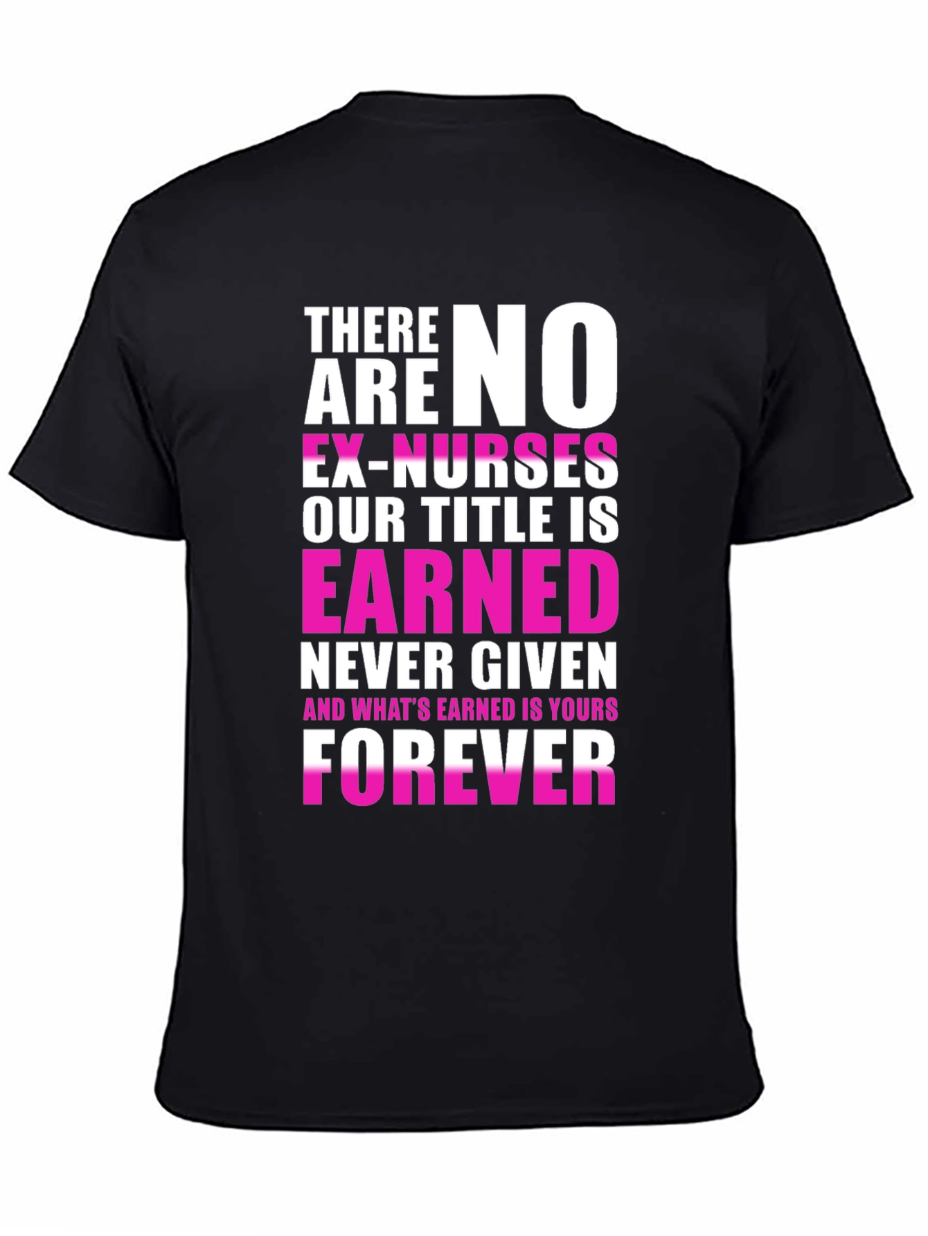 Nurse Pride T-Shirt - Forever Earned