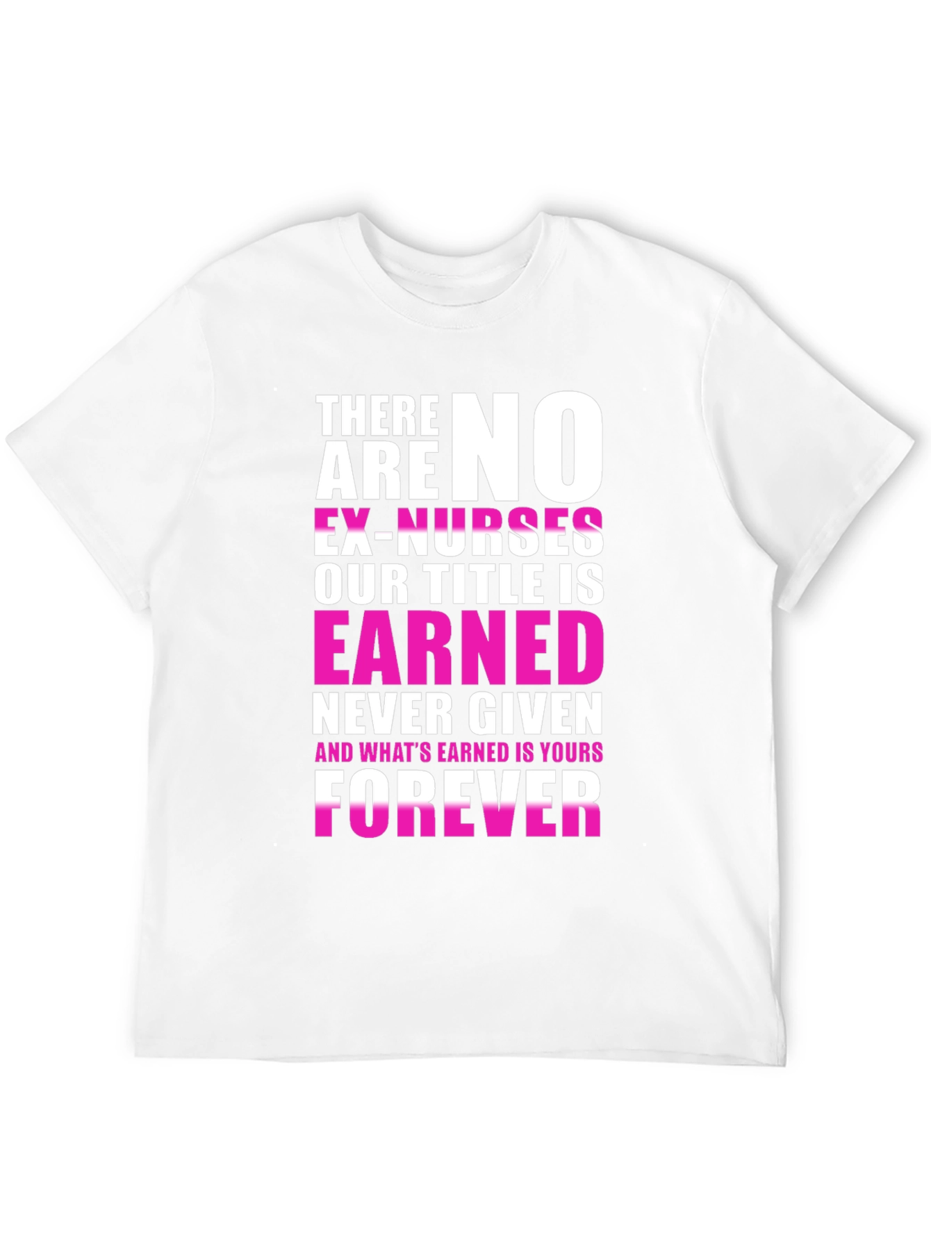 Nurse Pride T-Shirt - Forever Earned