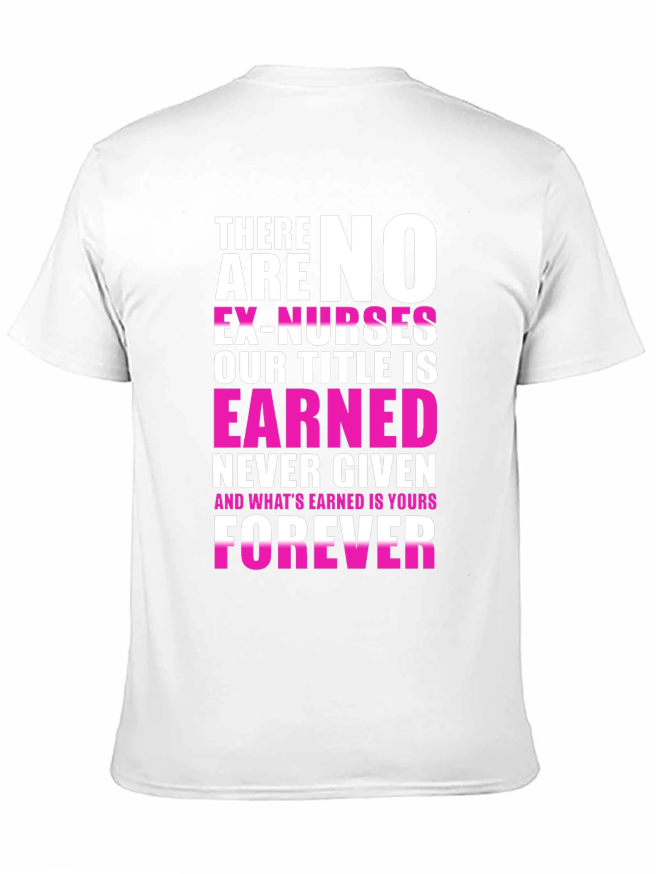 Nurse Pride T-Shirt - Forever Earned