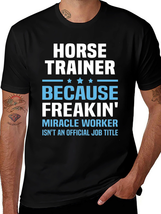 Horse Trainer Funny T-Shirt