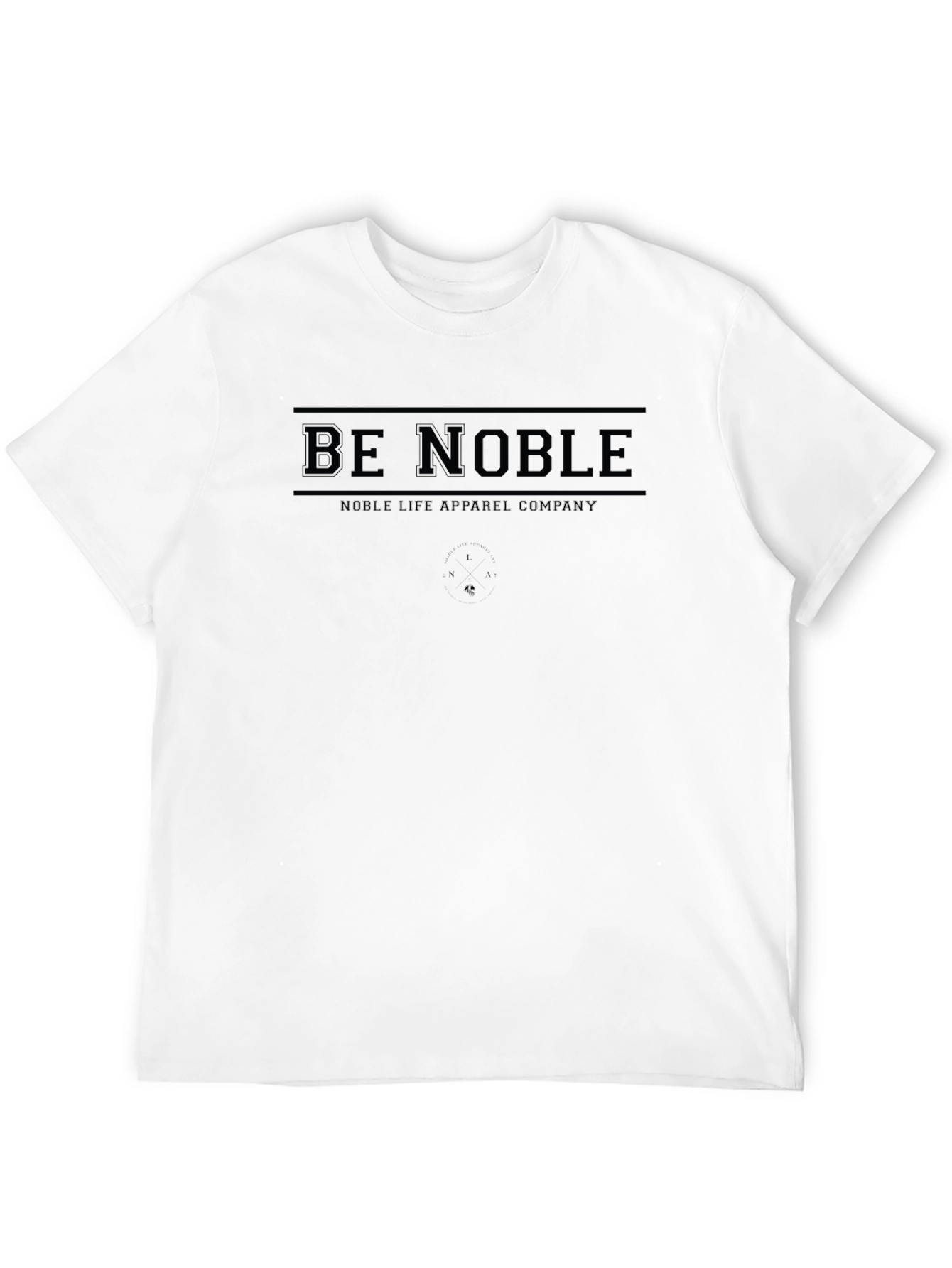 Be Noble Tee - Noble Life Apparel Black Cotton
