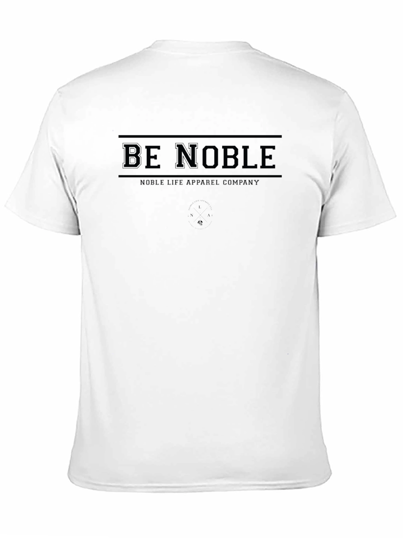 Be Noble Tee - Noble Life Apparel Black Cotton