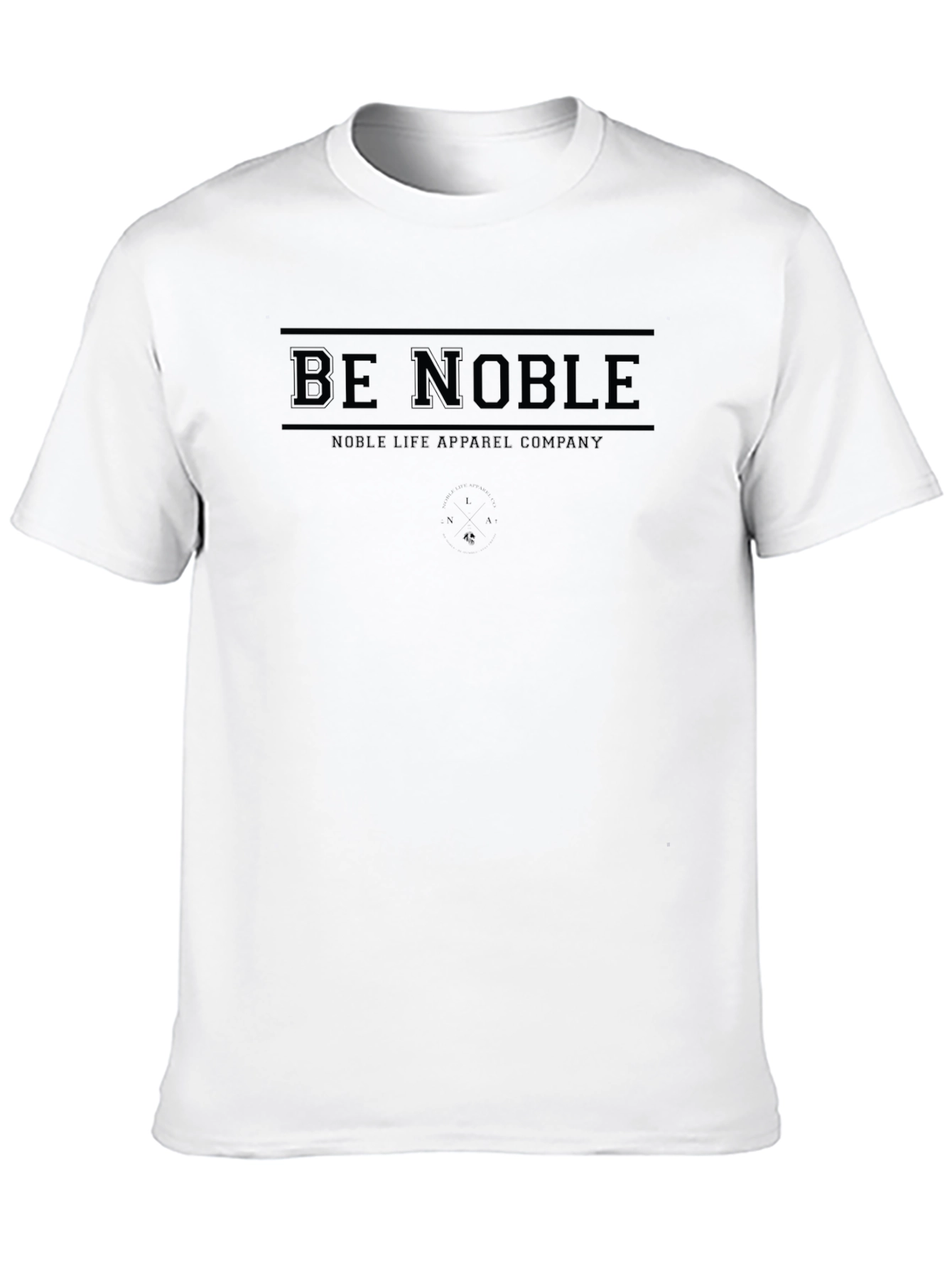 Be Noble Tee - Noble Life Apparel Black Cotton