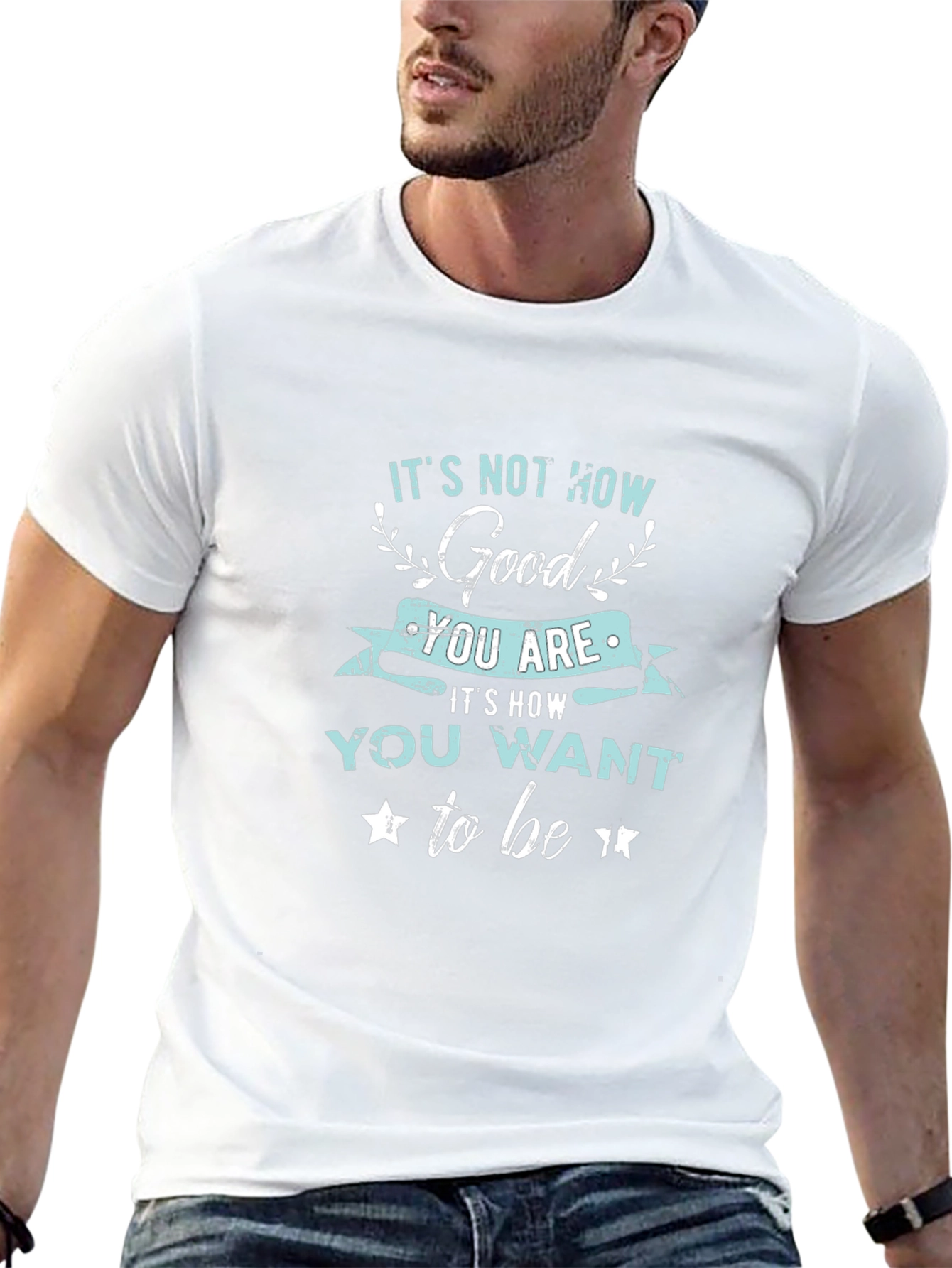 Inspirational T-Shirt - Be Your Best Self