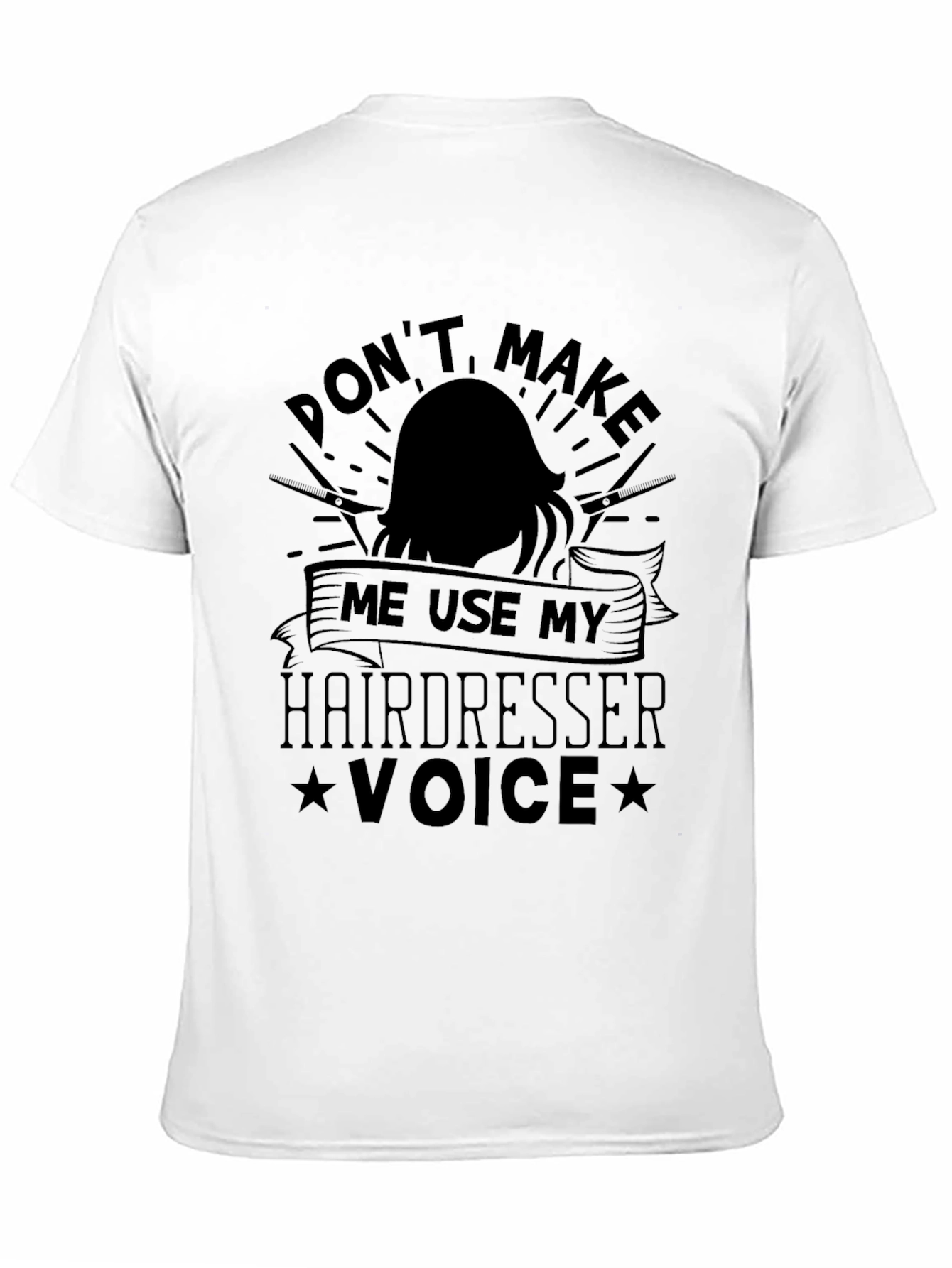 Funny Hairdresser Voice Graphic T-Shirt