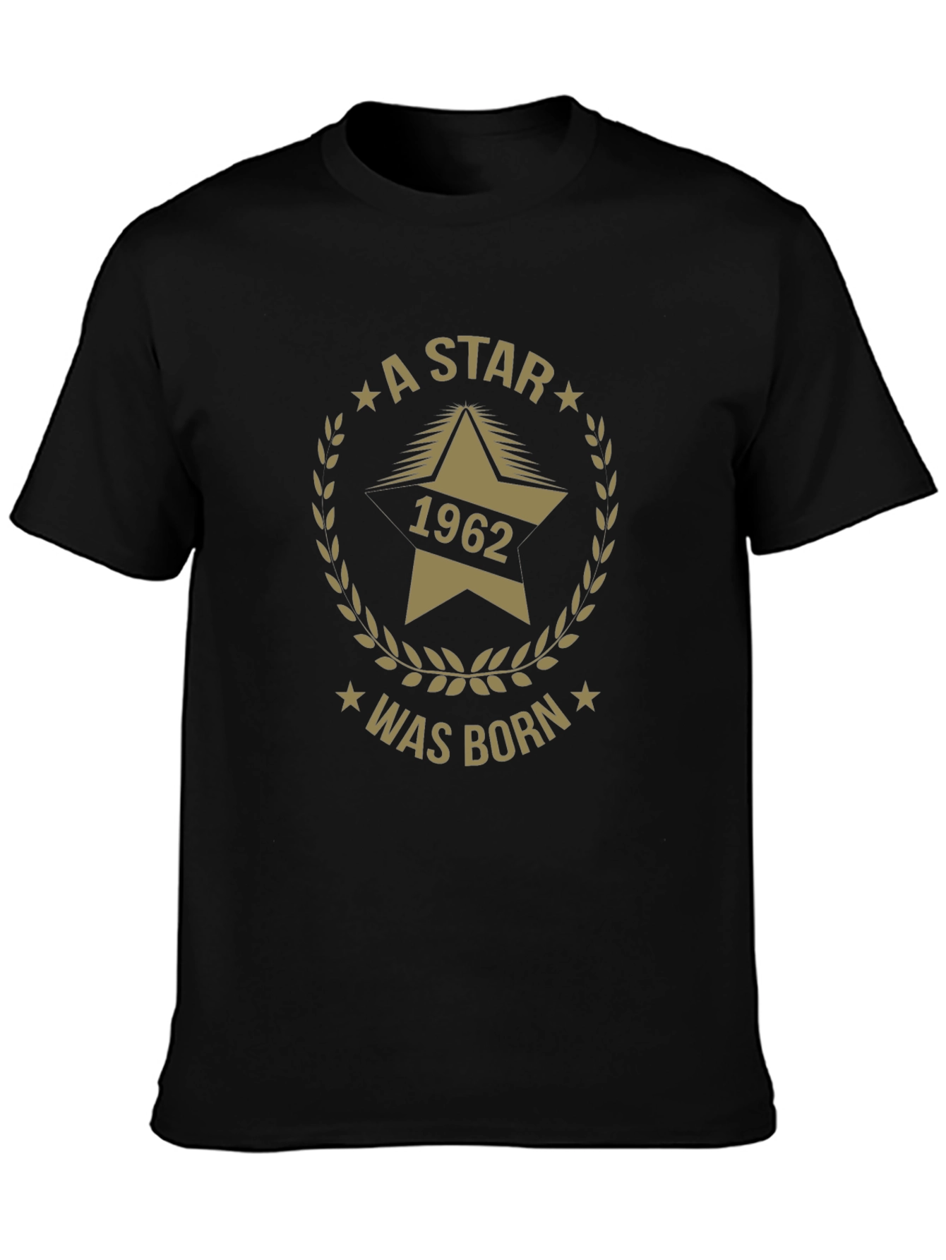 A Star Was Born 1962 Birthday T-Shirt