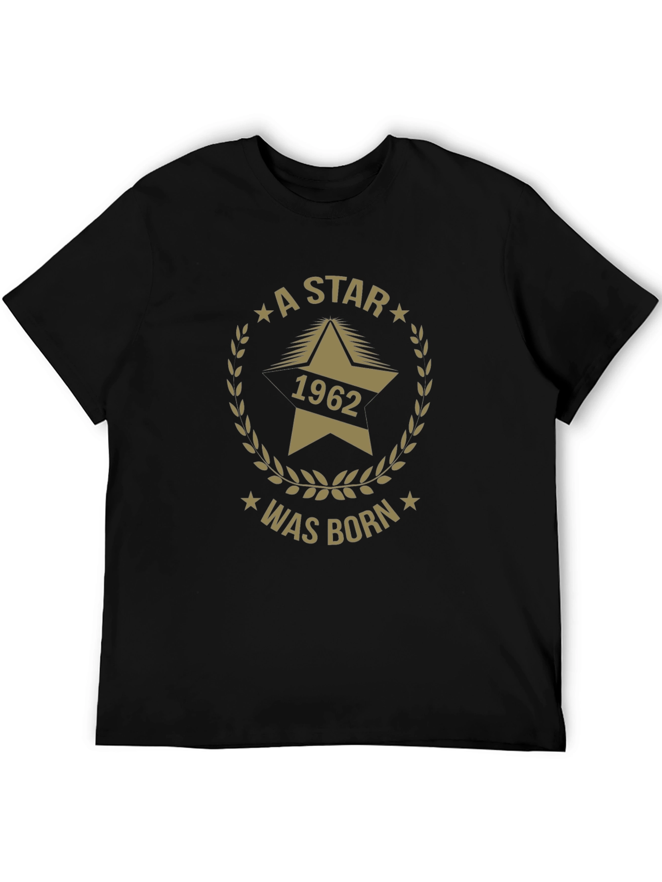 A Star Was Born 1962 Birthday T-Shirt