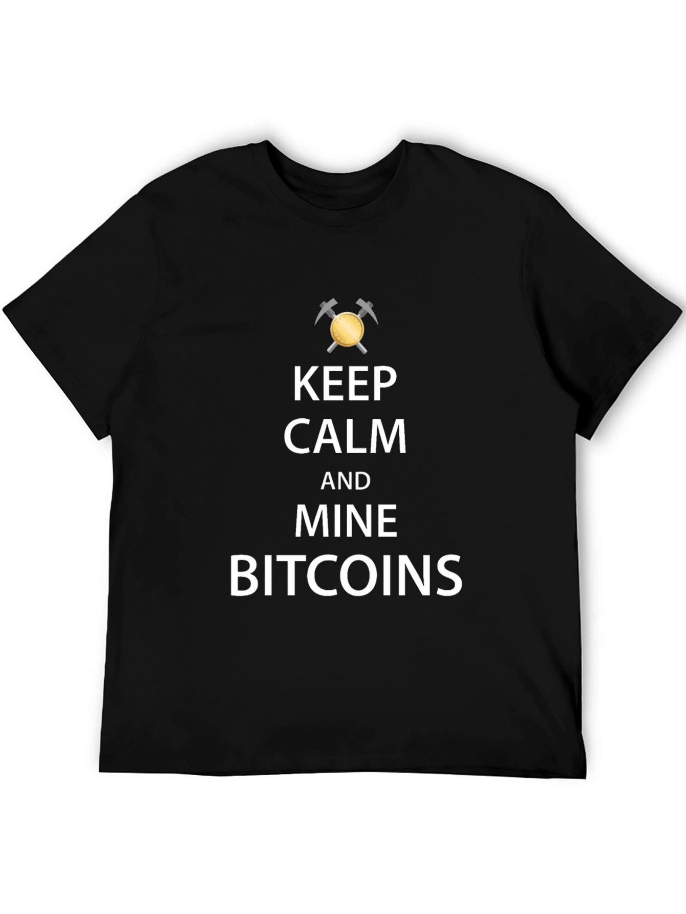 Keep Calm and Mine Bitcoins Black T-Shirt