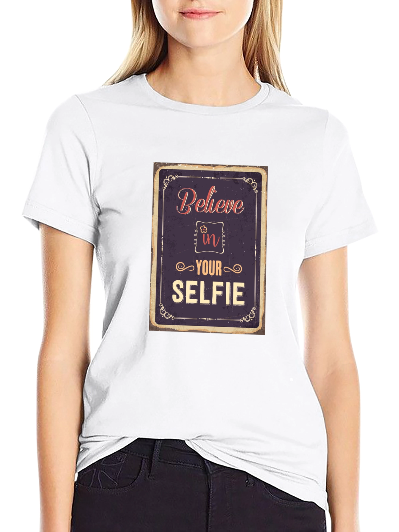 Believe In Your Selfie T-Shirt