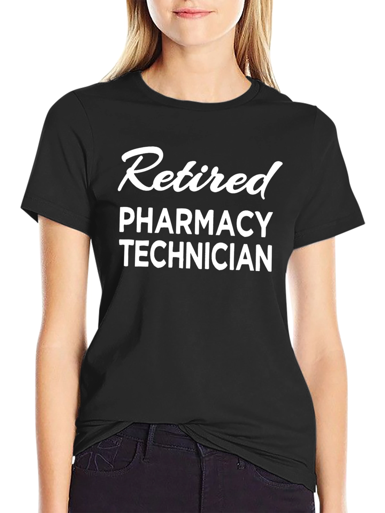 Retired Pharmacy Technician T-Shirt