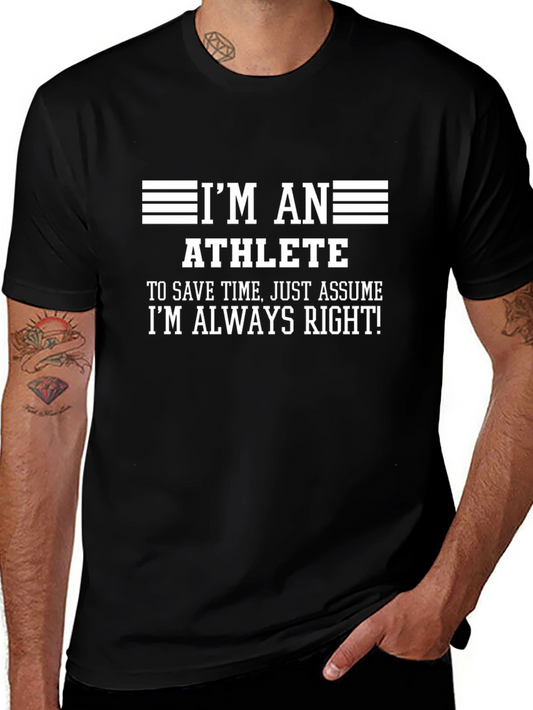 Athlete Funny Graphic T-Shirt - Always Right Tee