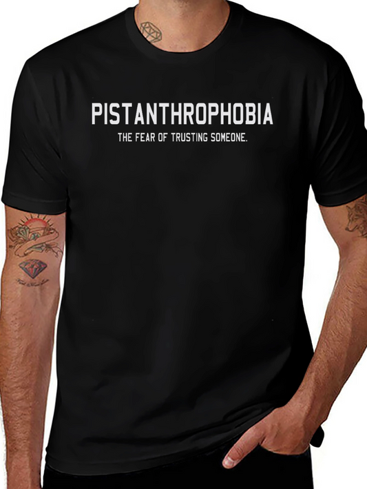 Pistanthrophobia T-Shirt - Trust Issues Tee