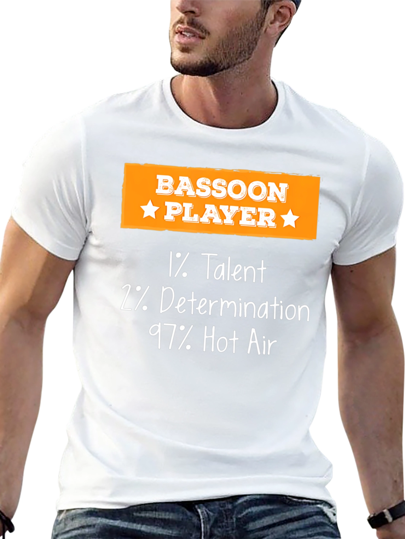 Bassoon Player Funny T-Shirt - 1% Talent 2% Determination