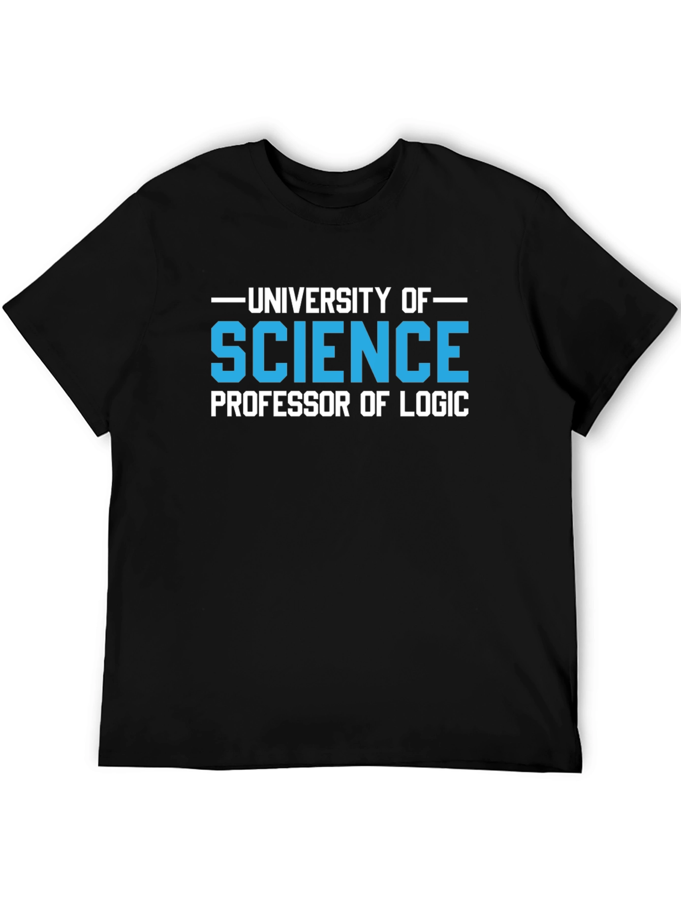 Science Professor of Logic T-Shirt
