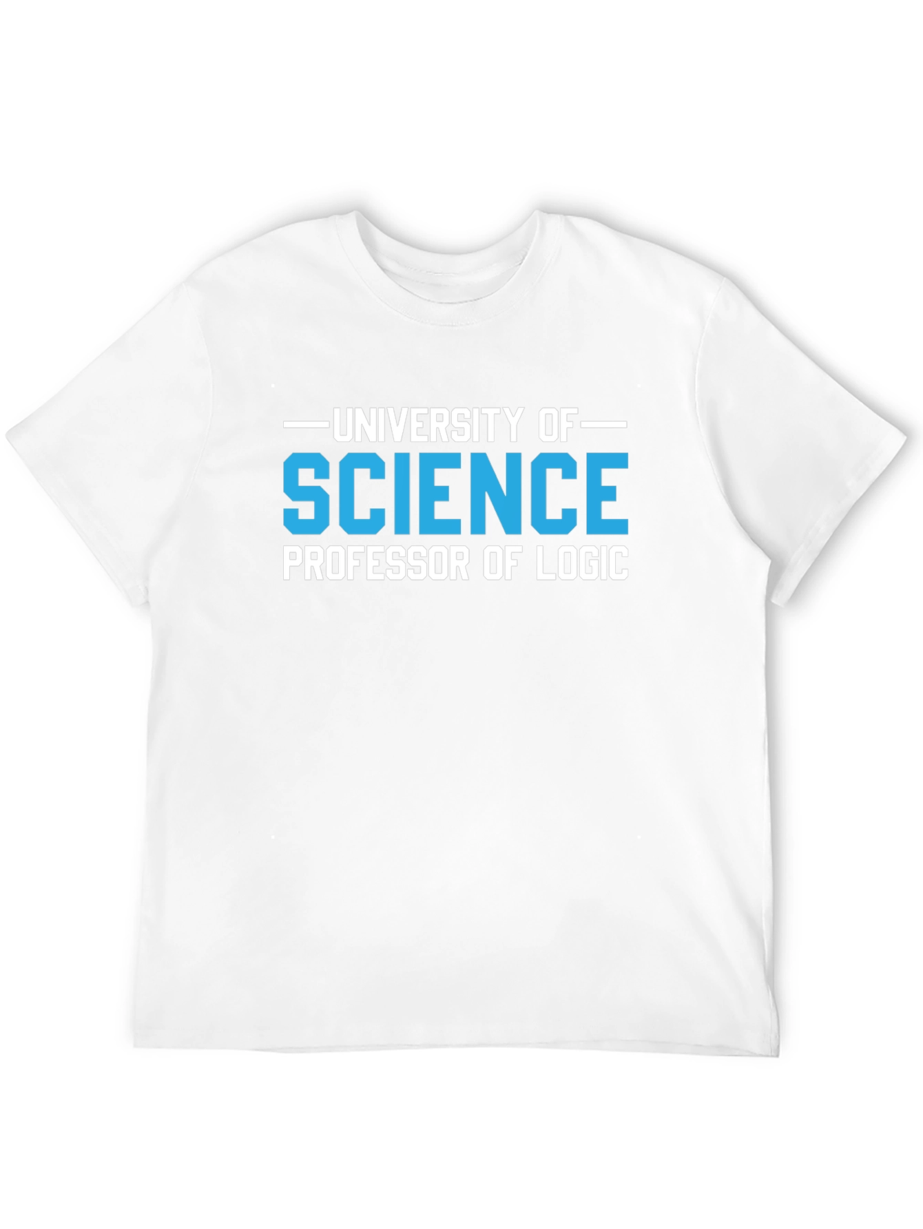Science Professor of Logic T-Shirt