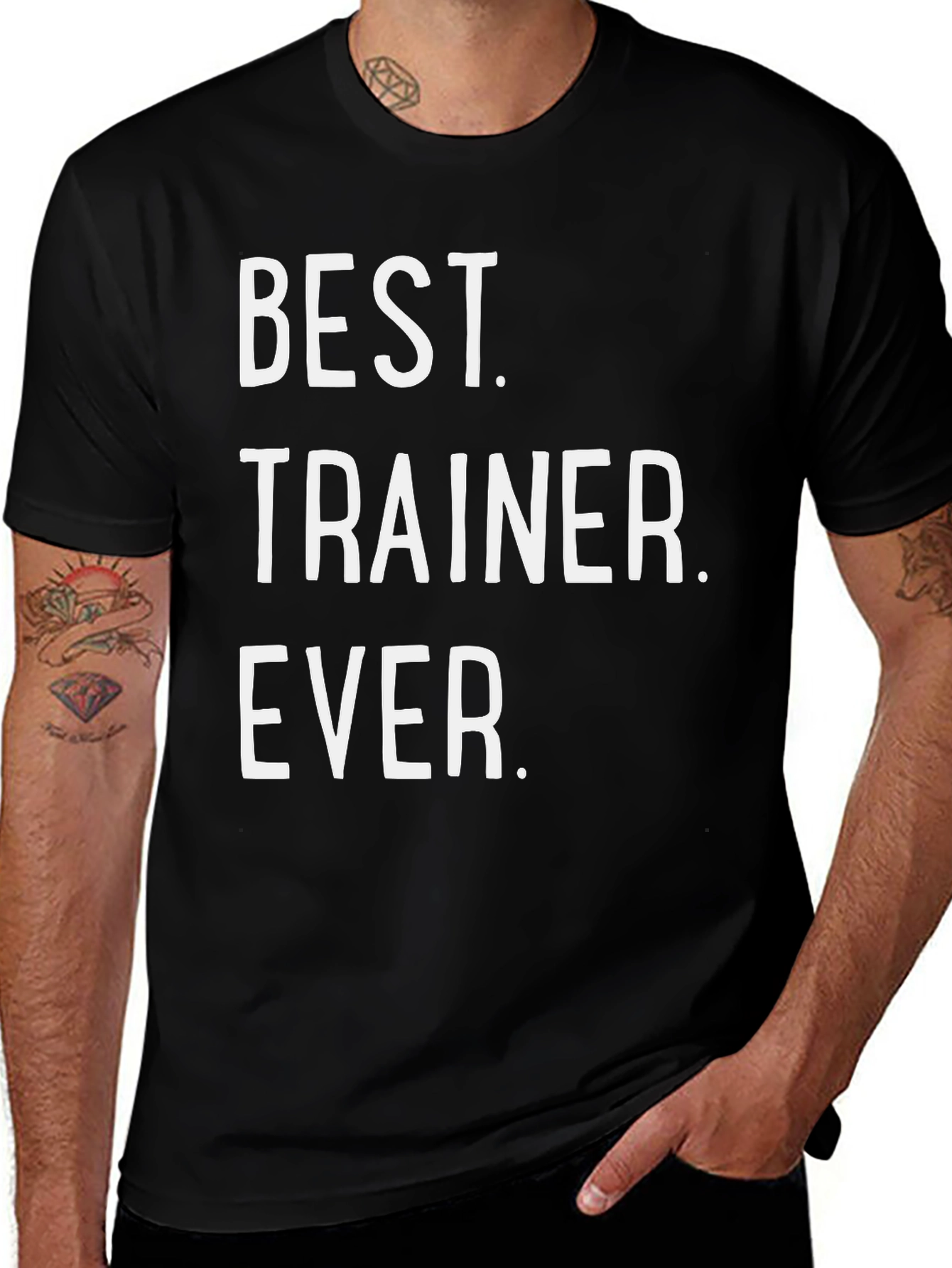 Best Trainer Ever T-Shirt - Workout Motivation