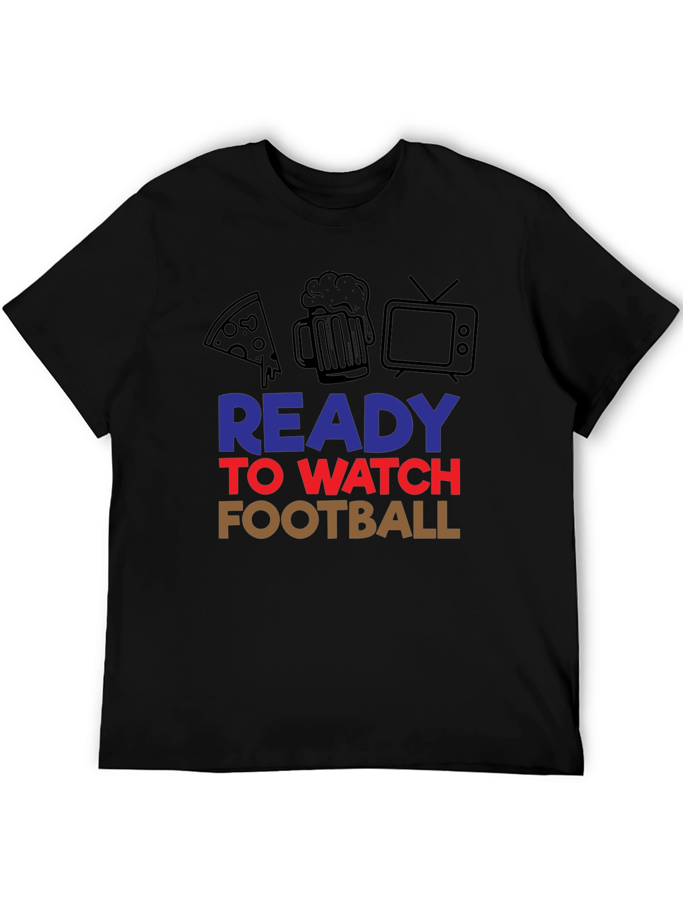 Ready to Watch Football T-Shirt