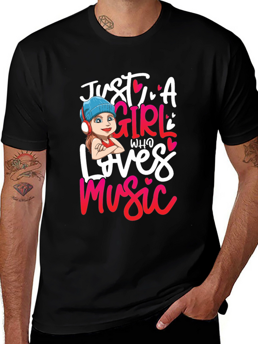 Just A Girl Who Loves Music T-Shirt