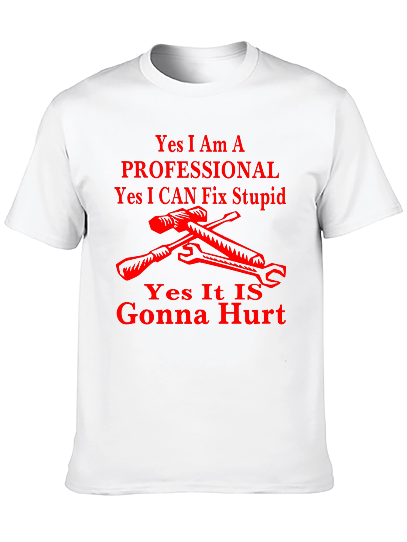 Professional Fixer T-Shirt Funny Slogan