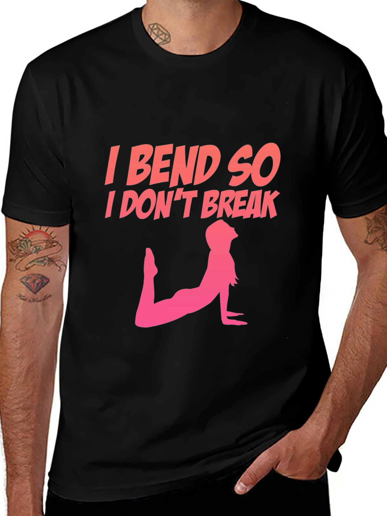 I Bend So I Dont Break Yoga T-Shirt