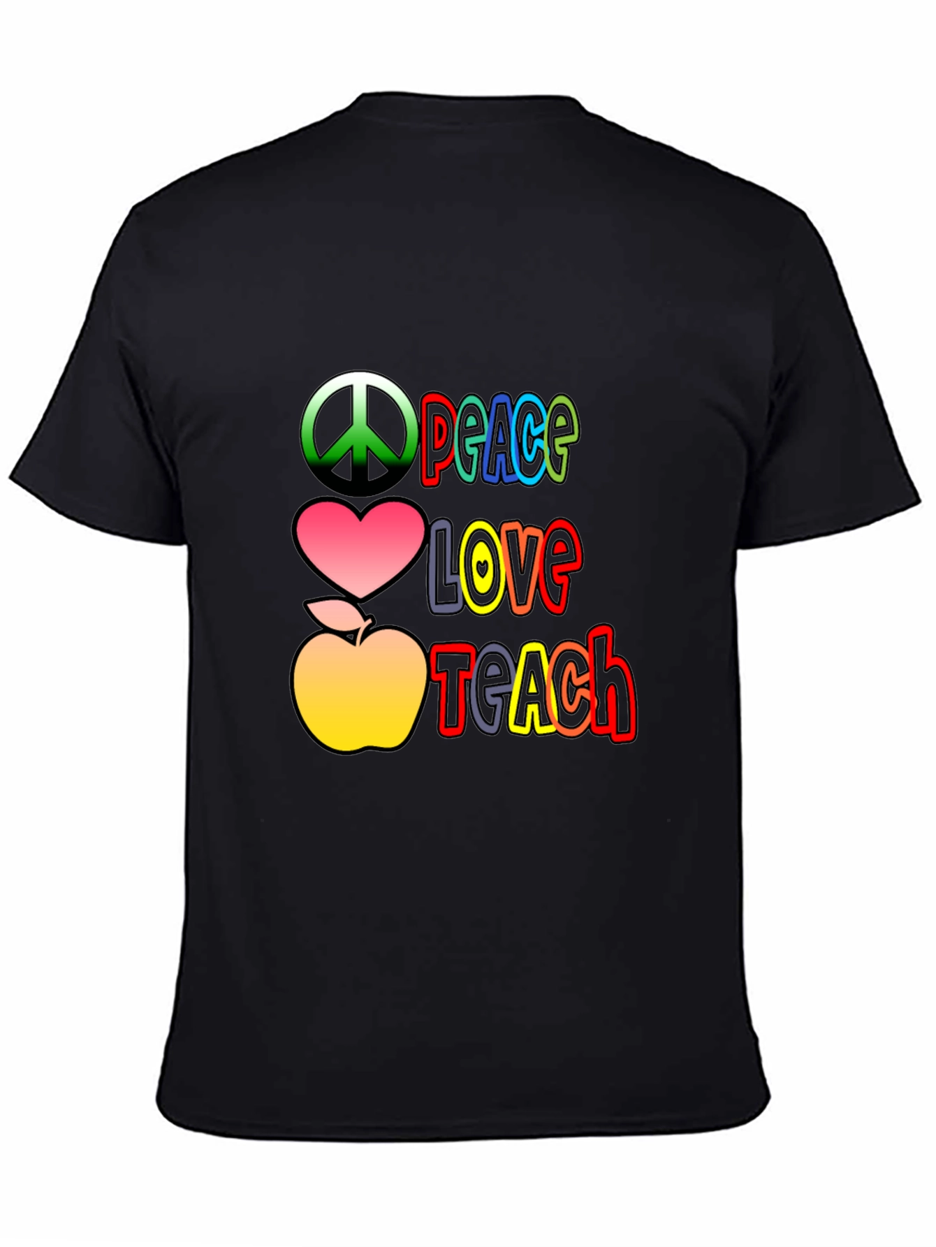 Peace Love Teach T-Shirt - Back to School