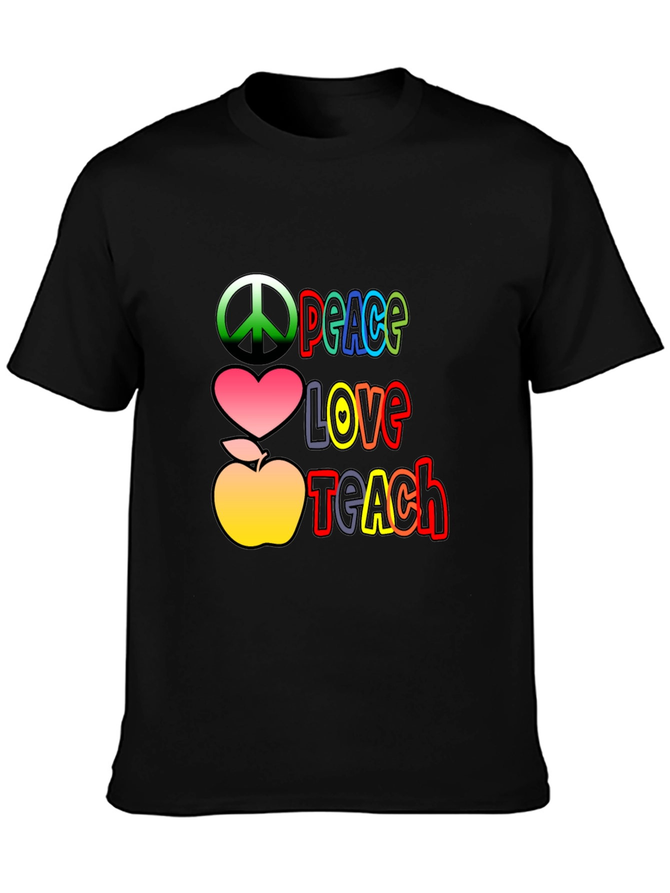 Peace Love Teach T-Shirt - Back to School