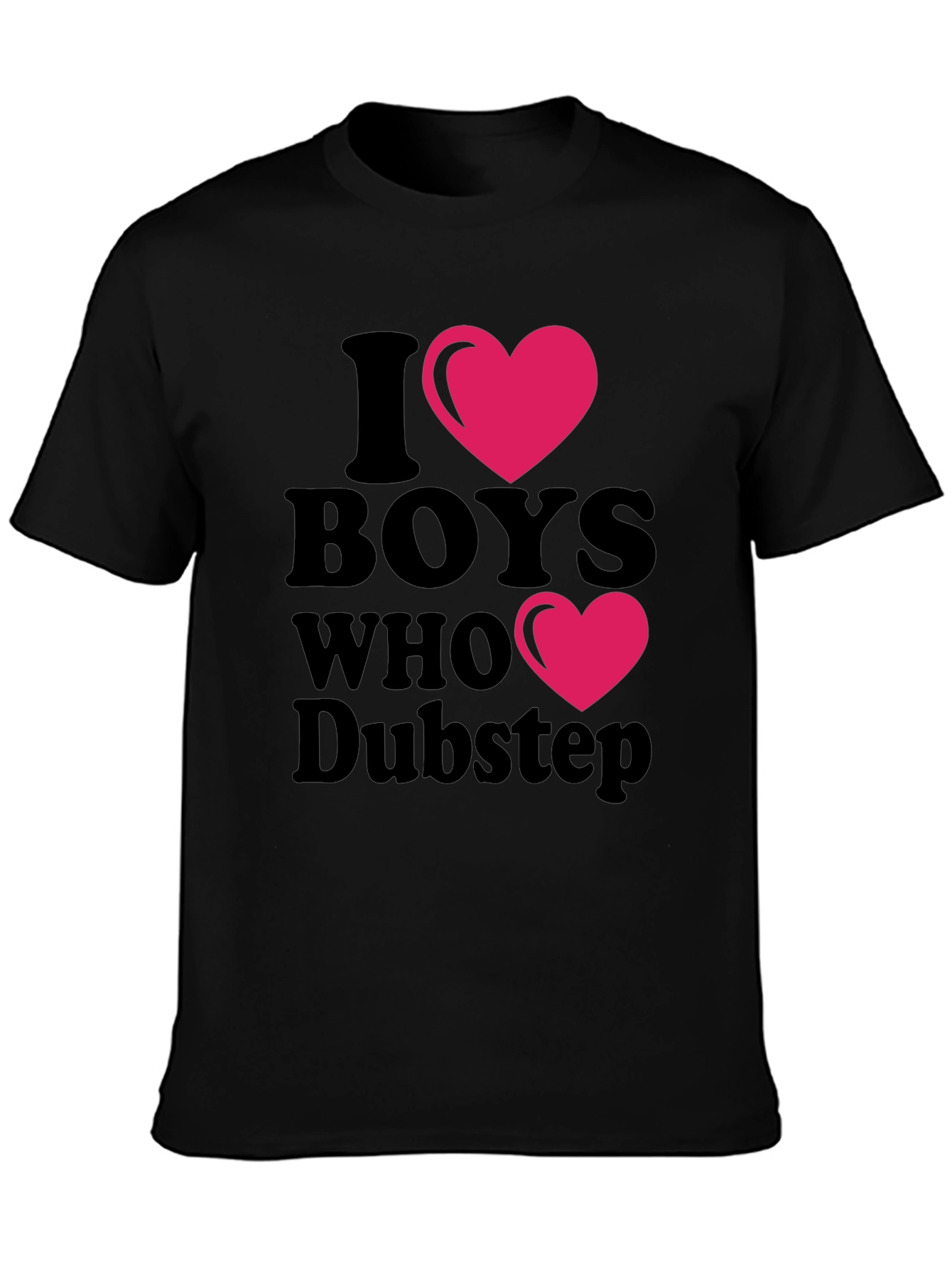 I Heart Boys Who Dubstep Black T-Shirt