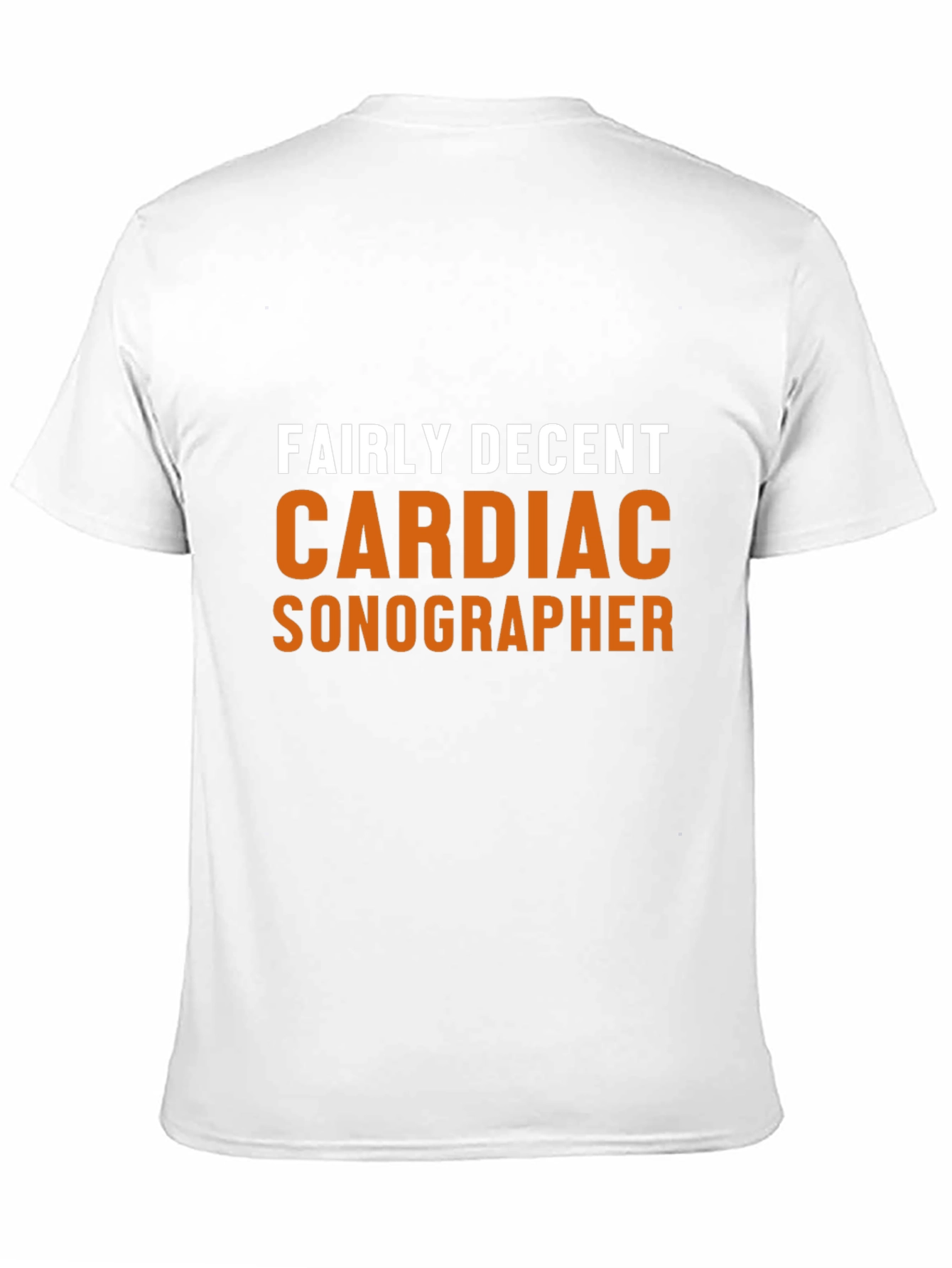 Fairly Decent Cardiac Sonographer Black T-Shirt