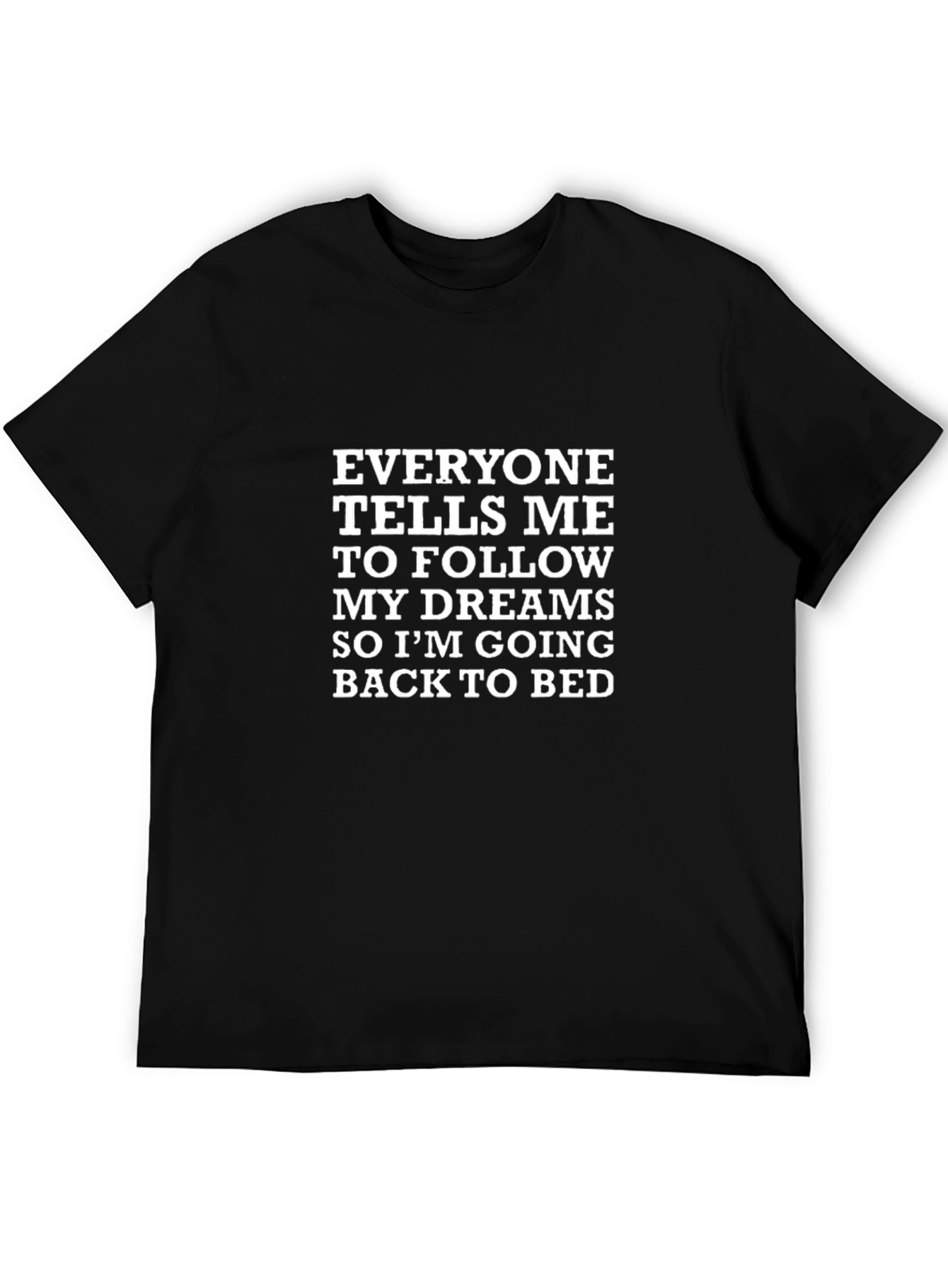 Funny Dreams T-Shirt - Back to Bed