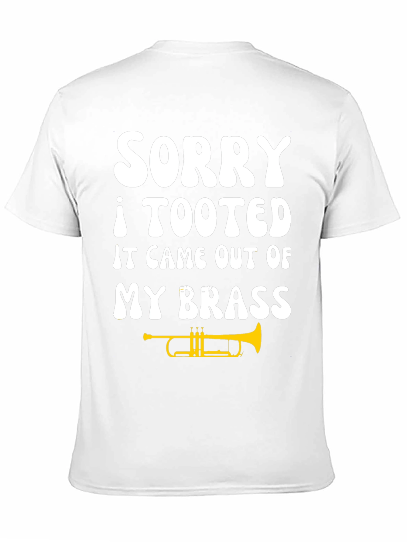 Sorry I Tooted Brass T-Shirt