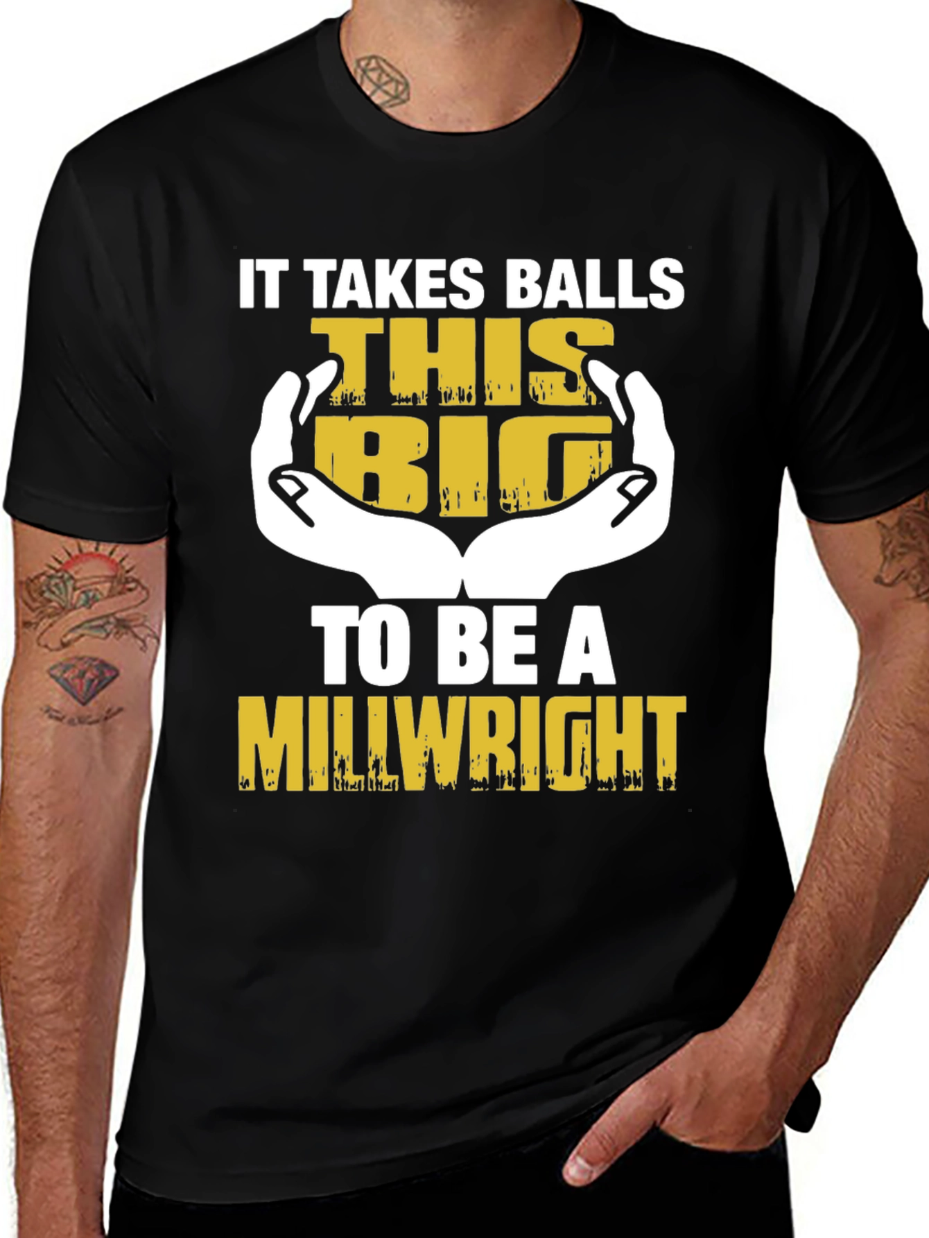 It Takes Balls This Big Millwright T-Shirt