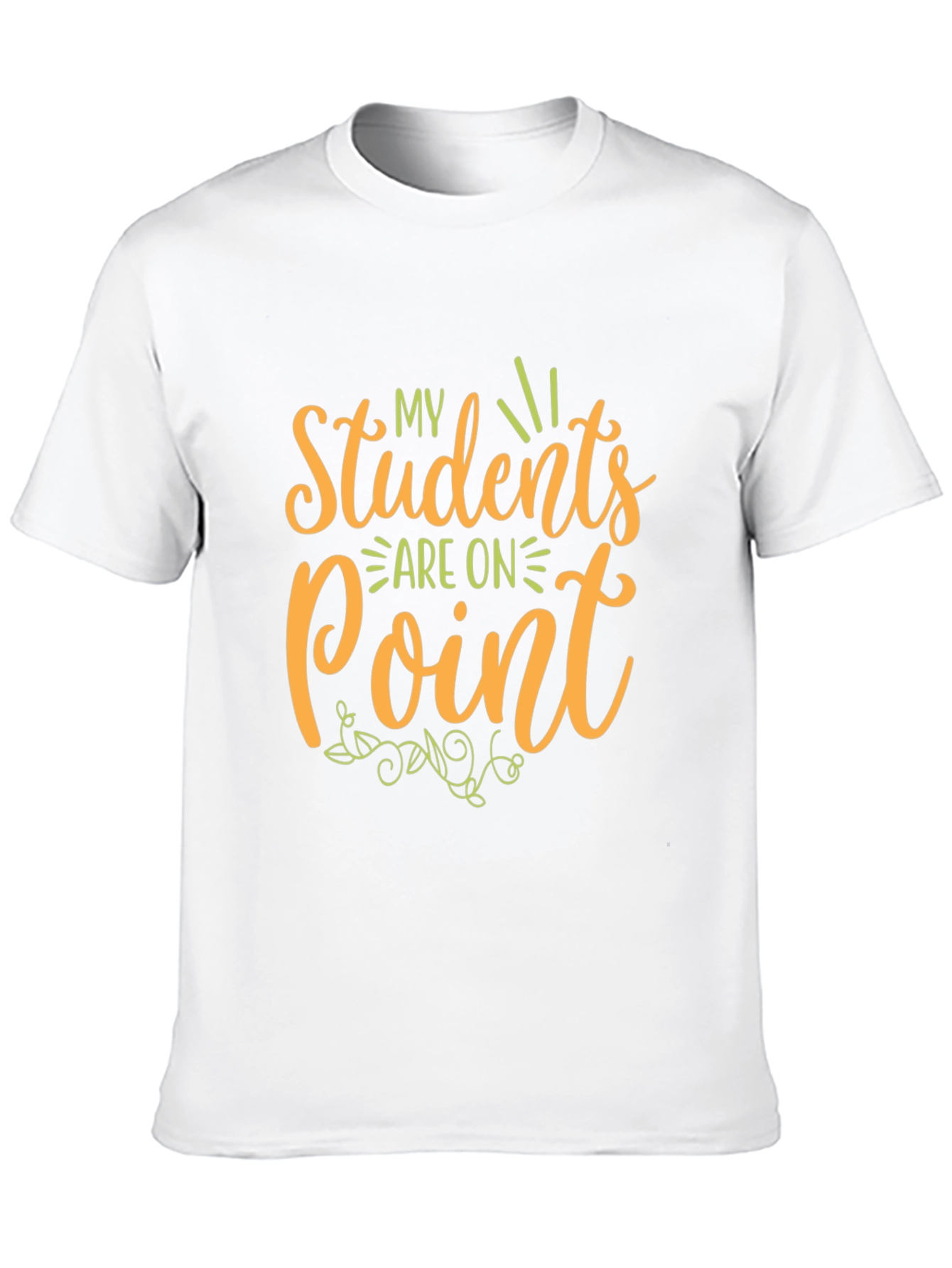 My Students Are On Point Teacher T-Shirt