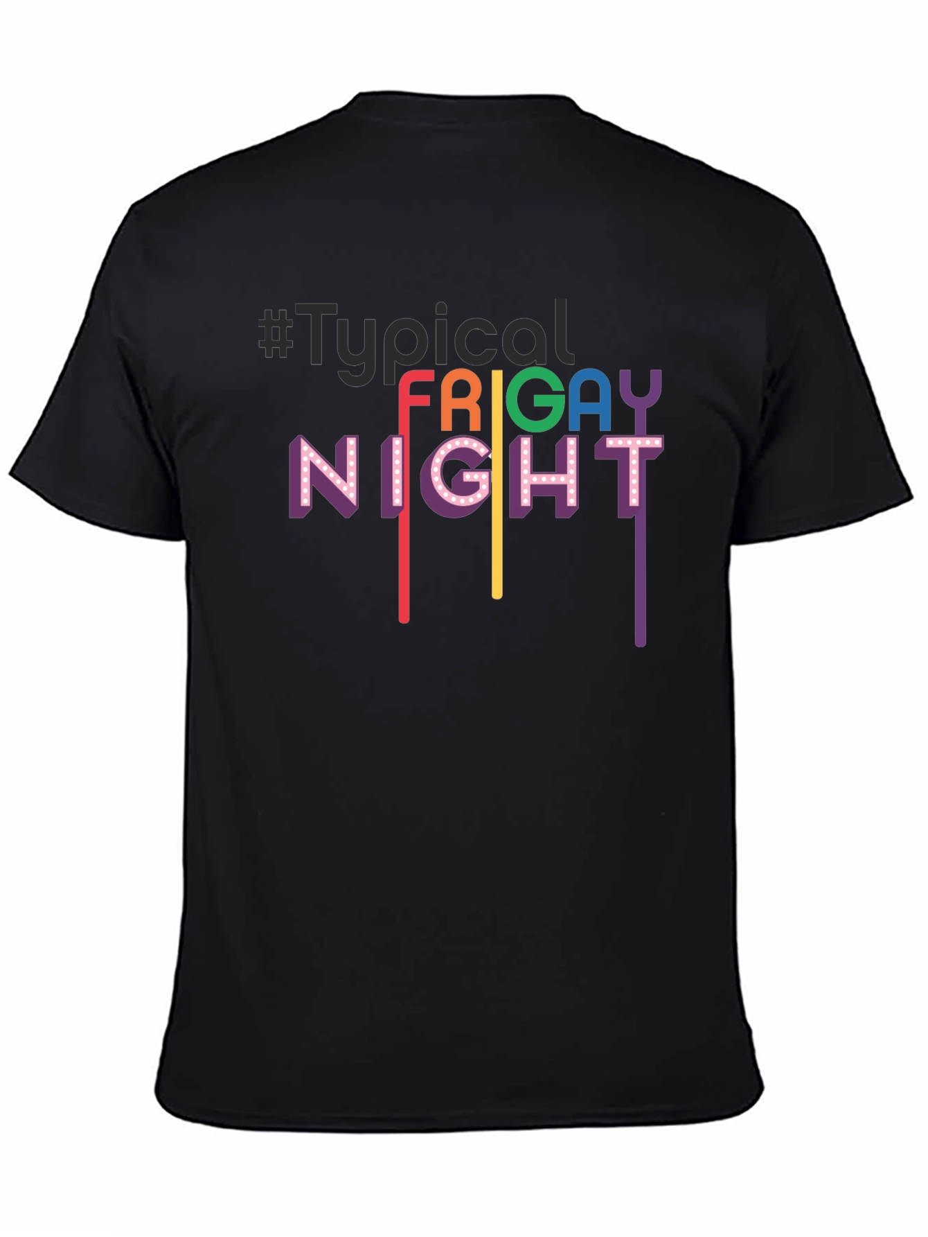 Frigay Night T-Shirt - Unisex Black Tee