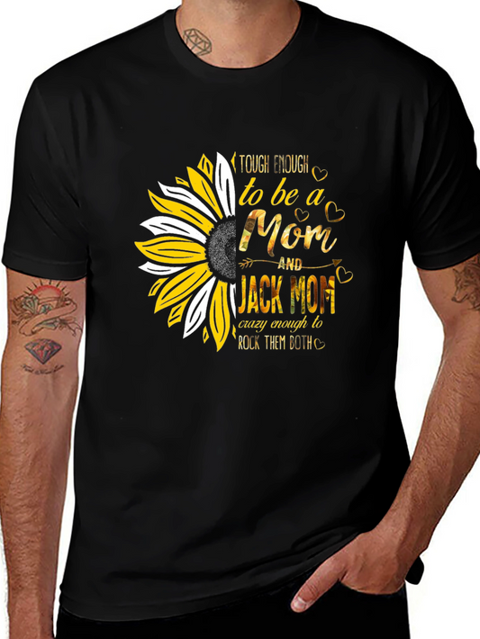 Tough Enough Mom T-Shirt - Sunflower Design