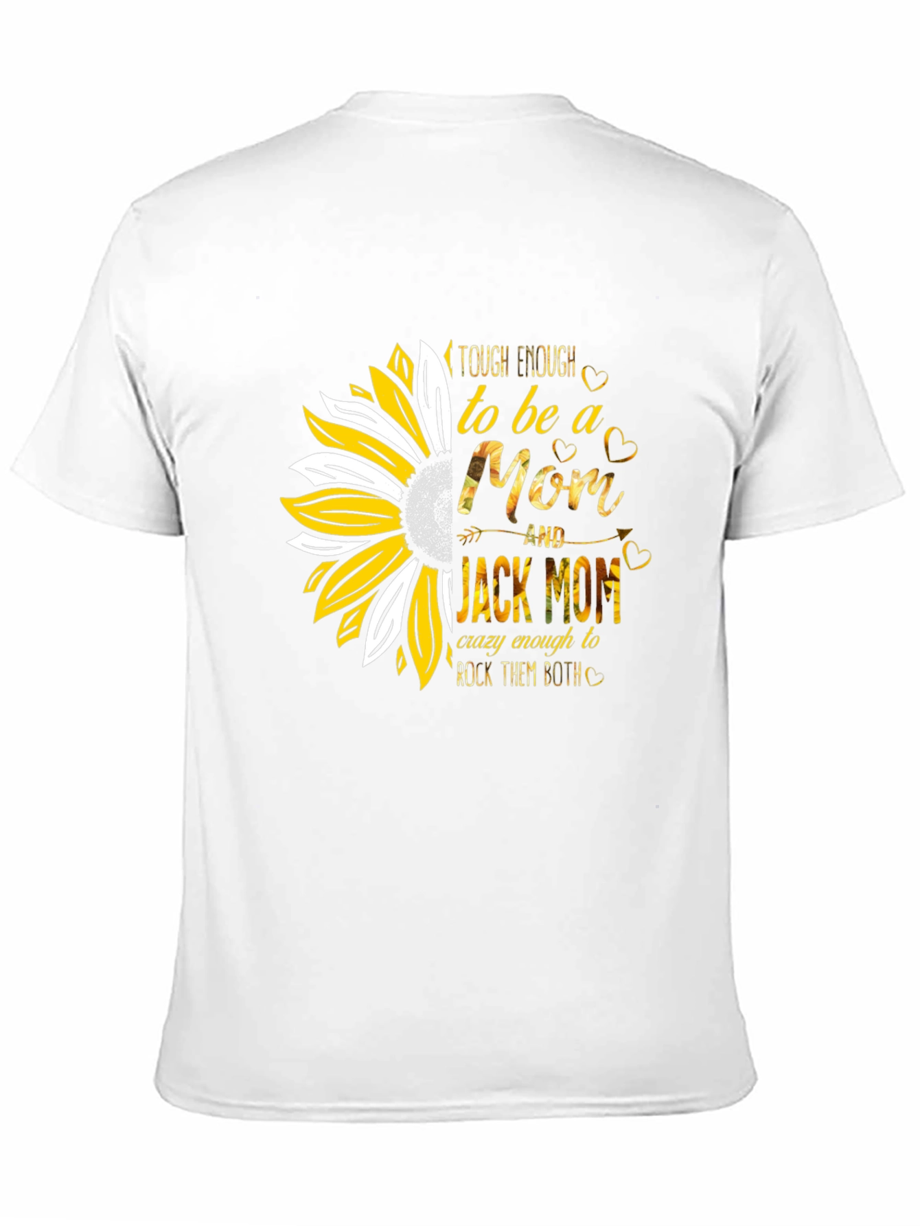 Tough Enough Mom T-Shirt - Sunflower Design