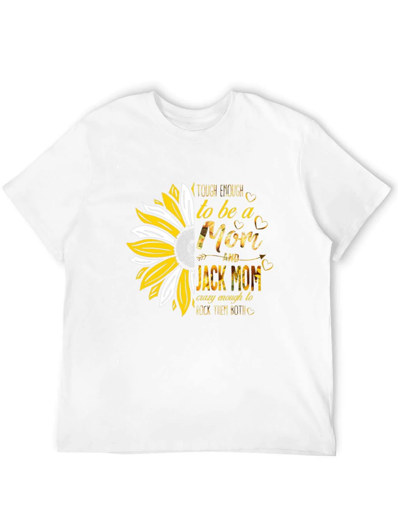 Tough Enough Mom T-Shirt - Sunflower Design