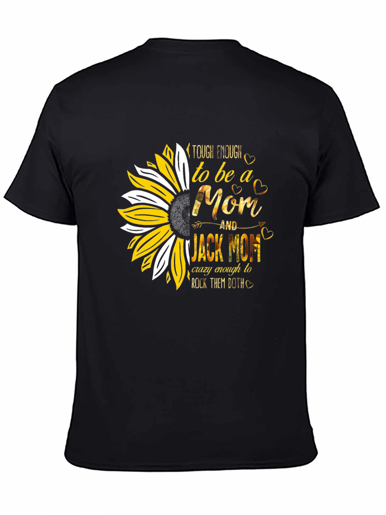 Tough Enough Mom T-Shirt - Sunflower Design